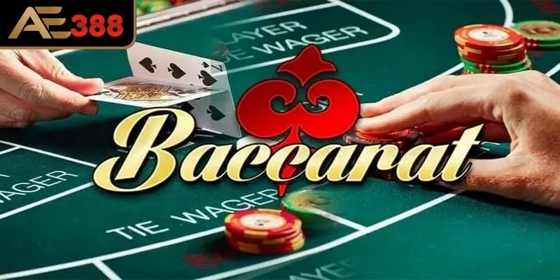 Luật chơi Baccarat tại AE388 dành cho người mới