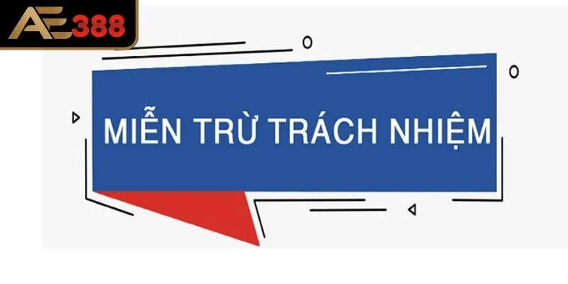 Miễn trừ trách nhiệm trường hợp khách hàng gian dối độ tuổi