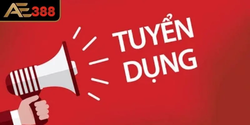 Phổ biến chương trình tuyển dụng AE388